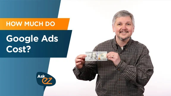How much do Google Ads cost? - Ask EZ
