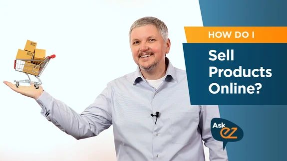 How Do I Sell Products Online? - Ask EZ