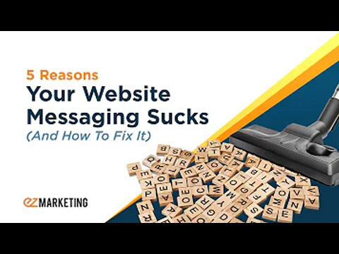 5 reasons your website messaging sucks