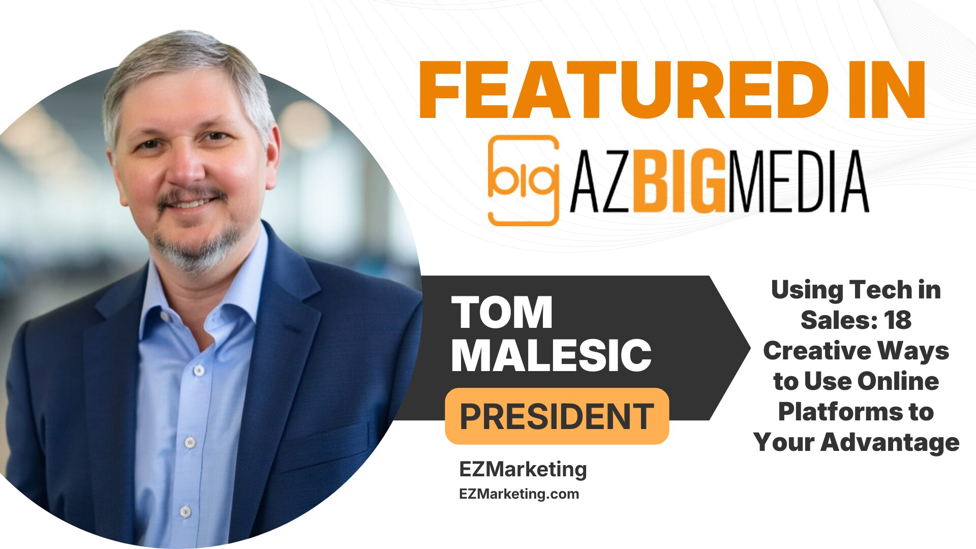 A photo of Tom Malesic smiling with information about his latest news article feature.